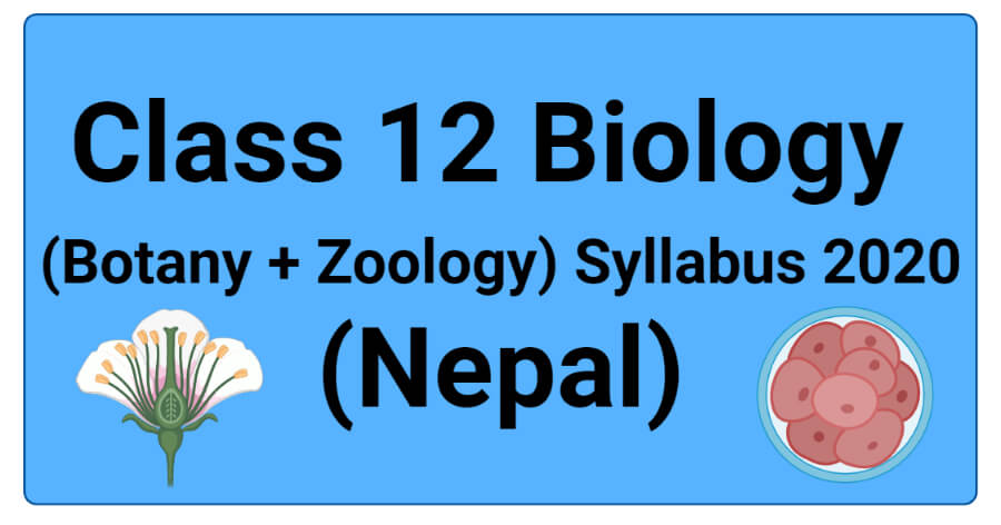 12级生物学（Botany +动物学）教学大纲2020（尼泊尔）