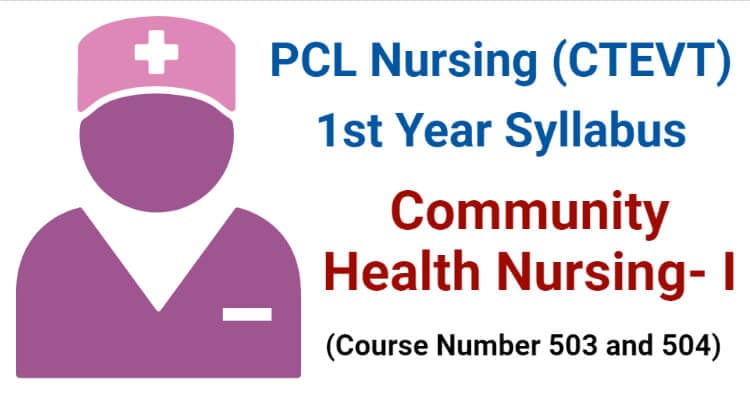 PCL Nursing 1st Year Syllabus- Community Health Nursing I